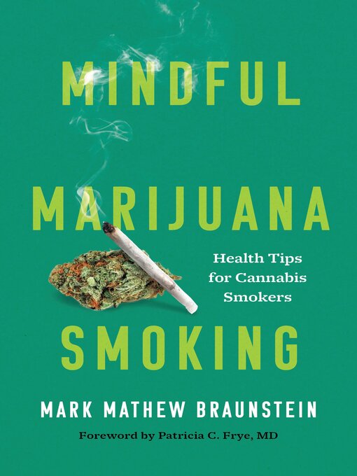 Title details for Mindful Marijuana Smoking by Mark Mathew Braunstein - Available
